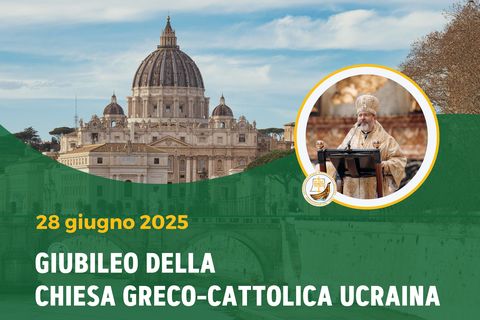 Giubileo della Chiesa greco-cattolica ucraina a Roma: cosa è previsto?